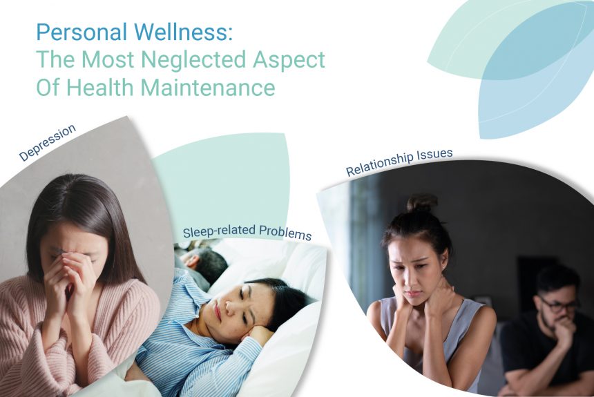 Personal Wellness: The Most Neglected Aspect Of Health Maintenance